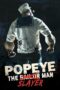 Nonton film Popeye the Slayer Man (2025) sub indo