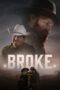 Nonton film Broke (2025) sub indo
