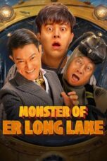 Nonton film Monster of Er Long Lake (2025) sub indo