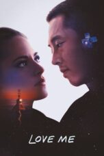 Nonton film Love Me (2025) sub indo