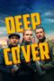 Nonton film Deep Cover (2025) sub indo