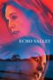 Nonton film Echo Valley (2025) sub indo