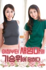 Nonton film I’ve Been On The Receiving End Of My New Mother’s Advances Since Morning (2025) sub indo