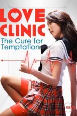 Nonton film Love Clinic (2015) sub indo
