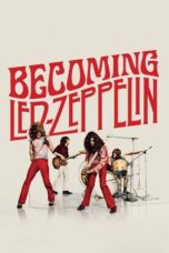 Nonton film Becoming Led Zeppelin (2025) sub indo