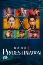 Nonton film Predestination (Tan Qing Shui He: Chongsheng) (2025) sub indo