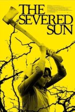 Nonton film The Severed Sun (2025) sub indo