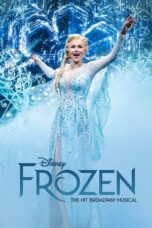 Nonton film Frozen: The Hit Broadway Musical (2025) sub indo