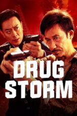 Nonton film Drug Bust Storm (2025) sub indo