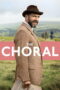 Nonton film The Choral (2025) sub indo