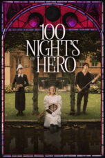 Nonton film 100 Nights of Hero (2025) sub indo