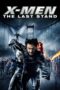 Nonton film X-Men: The Last Stand (2006) sub indo
