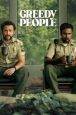 Nonton film Greedy People (2024) sub indo