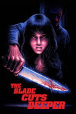 Nonton film The Blade Cuts Deeper (2025) sub indo