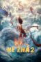 Nonton film Ne Zha 2 (2025) sub indo