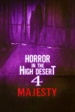 Nonton film Horror in the High Desert 4: Majesty (2025) sub indo
