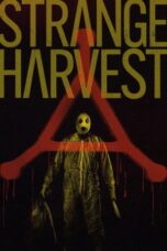 Nonton film Strange Harvest (2025) sub indo