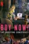Nonton film Buy Now! The Shopping Conspiracy (2024) sub indo