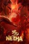 Nonton film Ne Zha (2019) sub indo