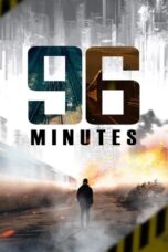 Nonton film 96 Minutes (2025) sub indo