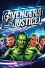 Nonton film Avengers of Justice: Farce Wars (2018) sub indo