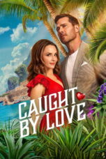 Nonton film Caught by Love (2026) sub indo