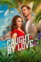 Nonton film Caught by Love (2026) sub indo