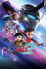 Nonton film Ejen Ali: The Movie 2 (2019) sub indo