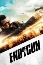 Nonton film End of a Gun (2016) sub indo