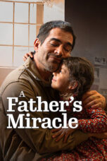 Nonton film A Father’s Miracle (2026) sub indo