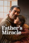 Nonton film A Father’s Miracle (2026) sub indo