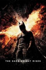 Nonton film The Dark Knight Rises (2012) sub indo