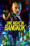 Nonton film One Night in Bangkok (2020) sub indo