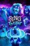 Nonton film Sing: Thriller (2024) sub indo