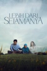 Nonton film Lebih Dari Selamanya (2025) sub indo