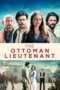 Nonton film The Ottoman Lieutenant (2017) sub indo