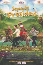 Nonton film Sepeda Presiden (2021) sub indo