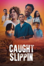 Nonton film Caught Slippin (2026) sub indo