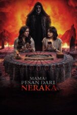 Nonton film Mama: Pesan dari Neraka (2025) sub indo