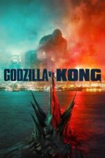 Nonton film Godzilla vs. Kong (2021) sub indo