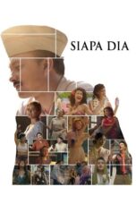 Nonton film Siapa Dia (2025) sub indo