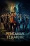 Nonton film Pencarian Terakhir (2025) sub indo