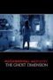 Nonton film Paranormal Activity: The Ghost Dimension (2015) sub indo