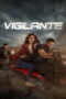 Nonton film Vigilante (2026) sub indo
