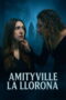 Nonton film Amityville La Llorona (2025) sub indo