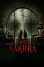 Nonton film Hotel Sakura (2025) sub indo