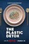 Nonton film The Plastic Detox (2026) sub indo Nonton film The Plastic Detox (2026) sub indo