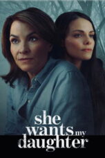 Nonton film She Wants My Daughter (2025) sub indo