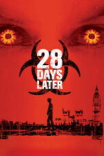 Nonton film 28 Days Later (2002) sub indo