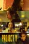 Nonton film Project Y (2025) sub indo